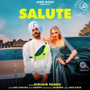 Dengarkan lagu Salute nyanyian Nirvair Pannu dengan lirik