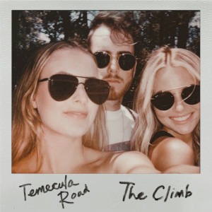 收聽Temecula Road的The Climb歌詞歌曲