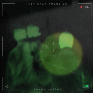 Album They Walk among Us from Lennon Hutton
