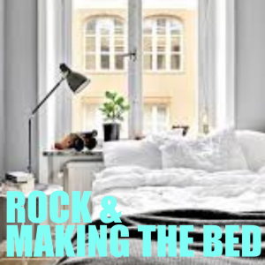 Album Rock & Making The Bed from Various Artists