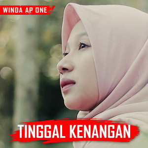 Dengarkan Tinggal Kenangan lagu dari Winda Ap One dengan lirik