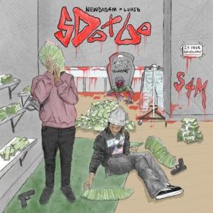 NewdaS4M的專輯Sdot go (feat. LuhJ5) [Explicit]