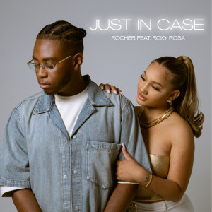 Roxy Rosa的专辑Just In Case (Explicit)