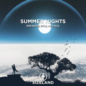 收聽DrewOne的Summer Nights歌詞歌曲