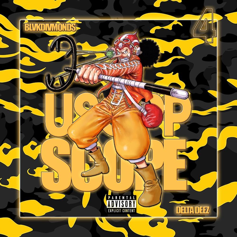 Usopp Scope (feat. Delta Deez) (Explicit)