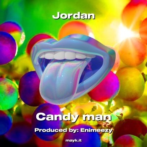 Candy Man的专辑Jordan (Explicit)