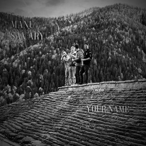 Album Your Name from Manu Savary