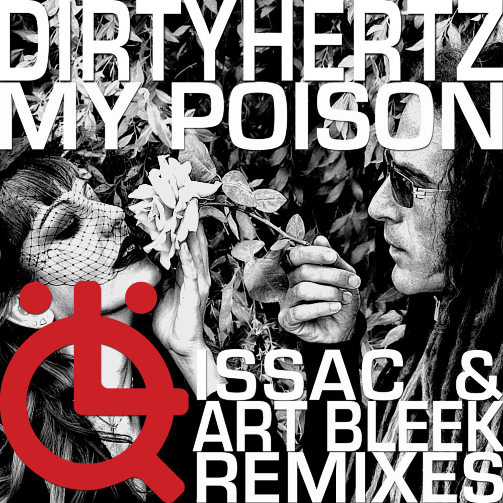 My Poison feat. Tamarind (Issac Remix Edit)