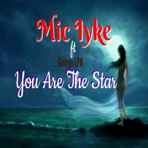 Album You Are the Star (Explicit) from Mic Iyke