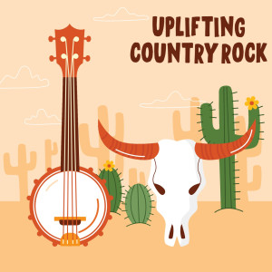 Various Artists的專輯Uplifting Country Rock