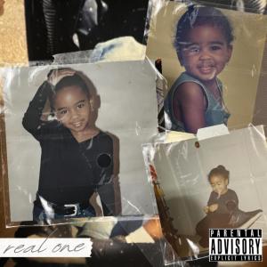 ดาวน์โหลดและฟังเพลง Real One (Explicit) พร้อมเนื้อเพลงจาก Cydnei Chyan