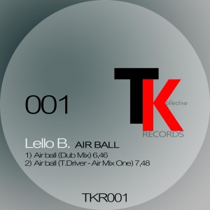 Listen to Air Ball (T. Driver - Air One Mix) song with lyrics from Lello B.
