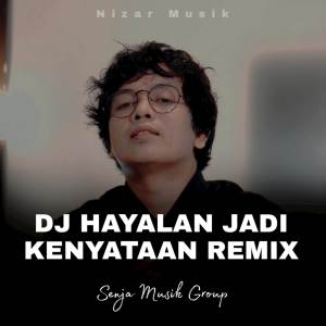 อัลบัม DJ Hayalan Jadi Kenyataan Remix ศิลปิน Ipank