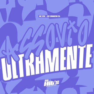 Album Assovio Ultra Mente (Explicit) from DJ CAUAZIN ZL