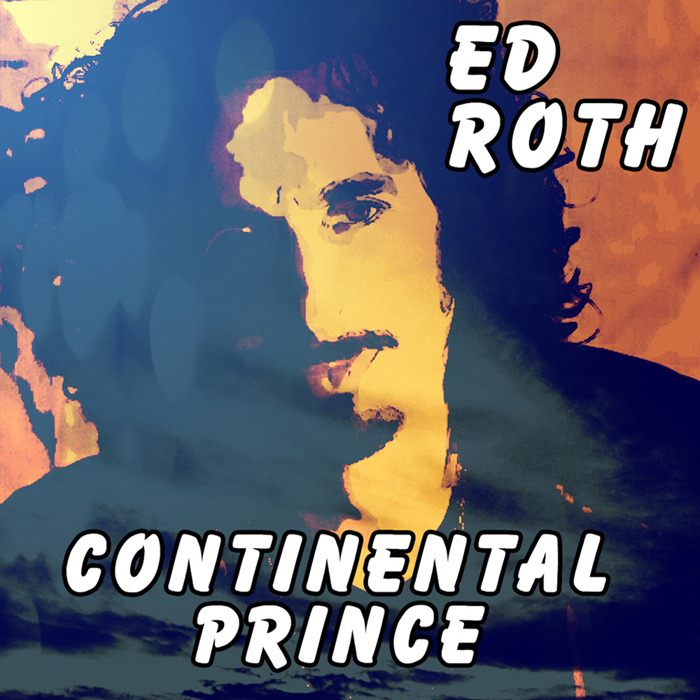 Continental Prince (feat. Tom Scott) - Single