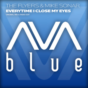 Dengarkan Everytime I Close My Eyes (Original Mix) lagu dari The Flyers dengan lirik