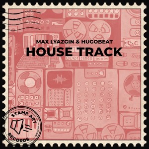 อัลบัม House Track ศิลปิน Hugobeat