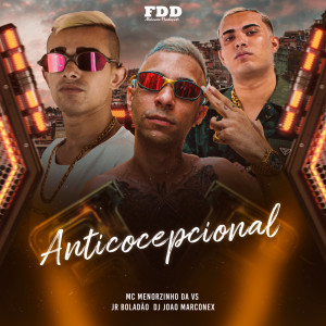 JR Boladao的專輯Anticoncepcional (Explicit)