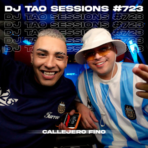 DJ Tao的專輯CALLEJERO FINO | DJ TAO Turreo Sessions #723 (Explicit)
