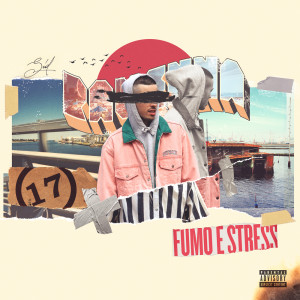 Album FUMO E STRESS (Explicit) oleh SID