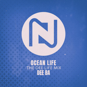 Dee Ba的專輯Ocean Life (The Dee Life Mix)