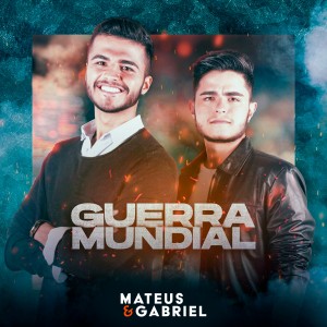 收听Mateus的Guerra Mundial歌词歌曲