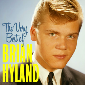 Brian Hyland的專輯The Very Best Of Brian Hyland