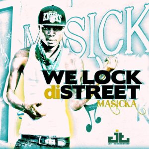 Album We Lock Di Street (Explicit) from Masicka