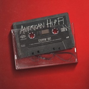 Album Steppin' Out from American Hi-Fi