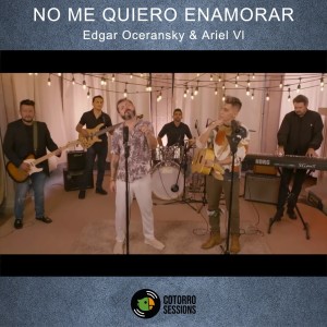 No me quiero enamorar dari Edgar Oceransky