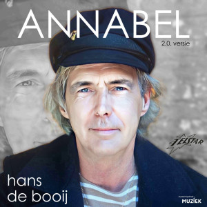 ดาวน์โหลดและฟังเพลง Annabel 2.0 พร้อมเนื้อเพลงจาก Hans De Booij