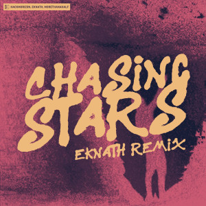 ดาวน์โหลดและฟังเพลง Chasing Stars (EKNATH Remix) พร้อมเนื้อเพลงจาก Hackmorizon
