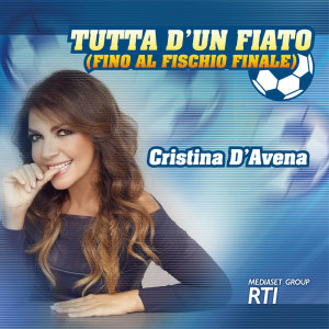 Album Tutta d'un fiato (fino al fischio finale) from Cristina D'Avena