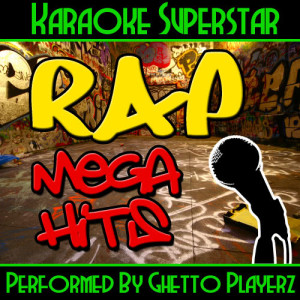 ดาวน์โหลดและฟังเพลง I Got It From My Mama - (Originally Performed By Will.I.Am) [Karaoke Version] (Karaoke Version) พร้อมเนื้อเพลงจาก Ghetto Playerz