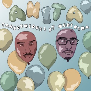 Tanboymiguel的专辑Anita