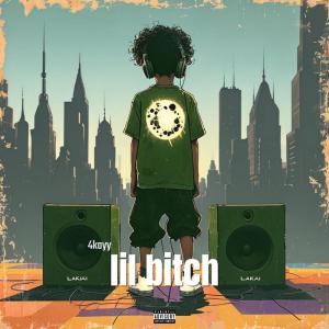 Album lil bitch (Explicit) from 