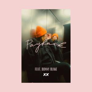 Album Payback (feat. Bunny Blake) (Explicit) from CrossCross