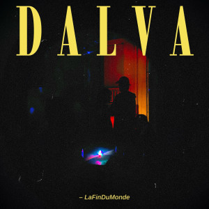 Album La Fin du Monde from Dalva
