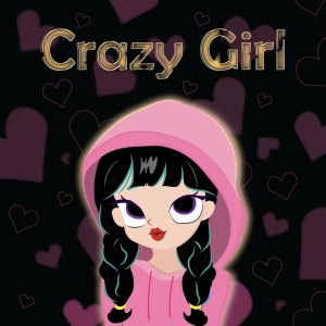 Album Crazy Girl (Explicit) from Double L
