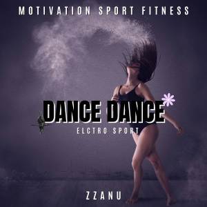 Album Dance Dance (Electro Sport) from ZZanu