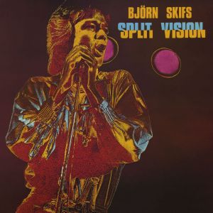 อัลบัม Split Vision ศิลปิน Bjrn Skifs