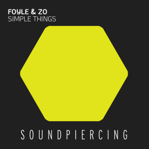 ดาวน์โหลดและฟังเพลง Simple Things (Original Mix) พร้อมเนื้อเพลงจาก Foyle & Zo