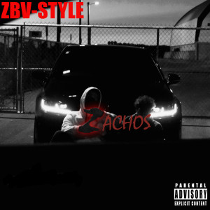 ดาวน์โหลดและฟังเพลง Zbv-Style (Explicit) พร้อมเนื้อเพลงจาก Zachos