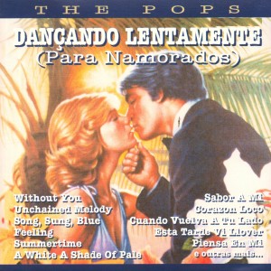 อัลบัม Dançando Lentamente (Para Namorados) ศิลปิน The Pop's