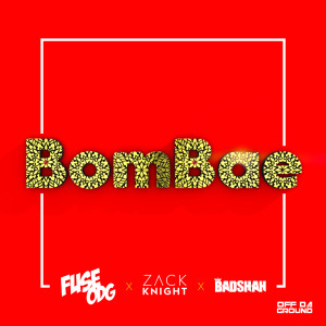 Listen to BomBae song with lyrics from Fuse ODG
