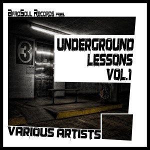 Various Artists的專輯Underground Lessions, Vol. 1