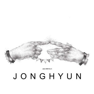 ดาวน์โหลดและฟังเพลง Like You พร้อมเนื้อเพลงจาก JONGHYUN