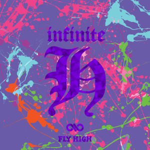 Infinite H的專輯FLY HIGH