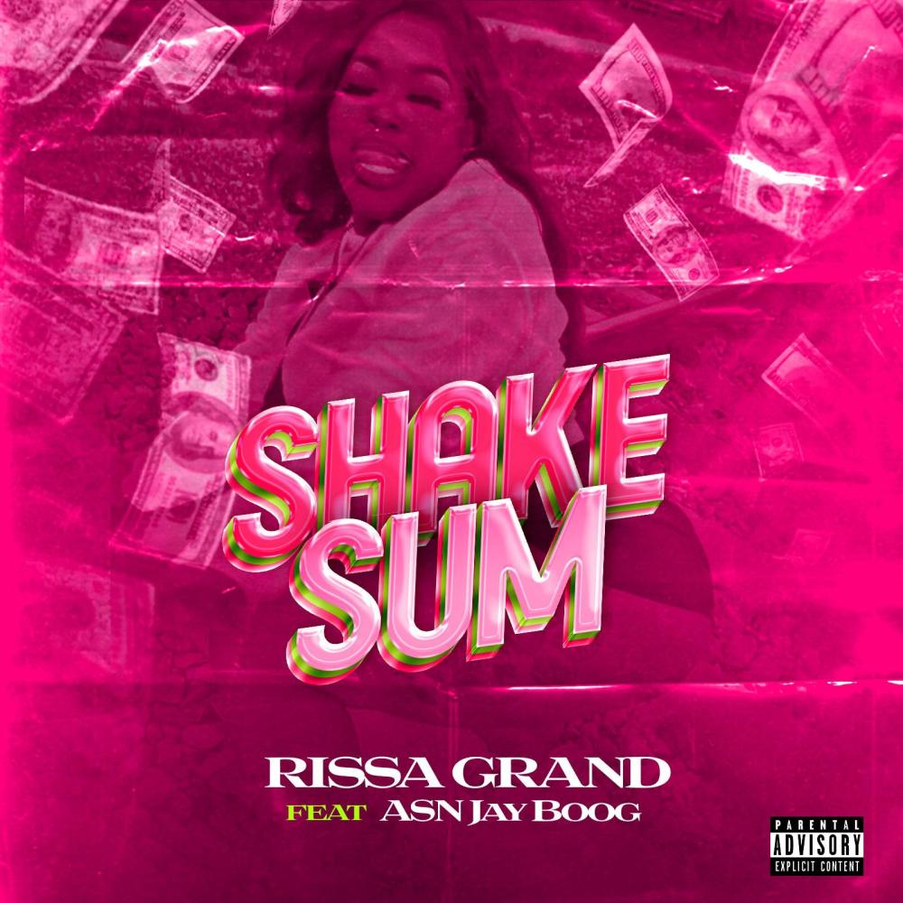 Shake Sum (feat. ASN JAYBOOG) (Explicit)