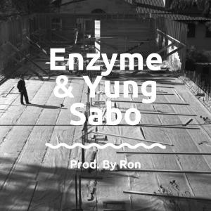 Listen to No Matter(feat. Yung Sabo) (Explicit) song with lyrics from Enzyme